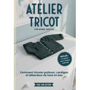 Carnet Atelier tricot - méthode Top Down
